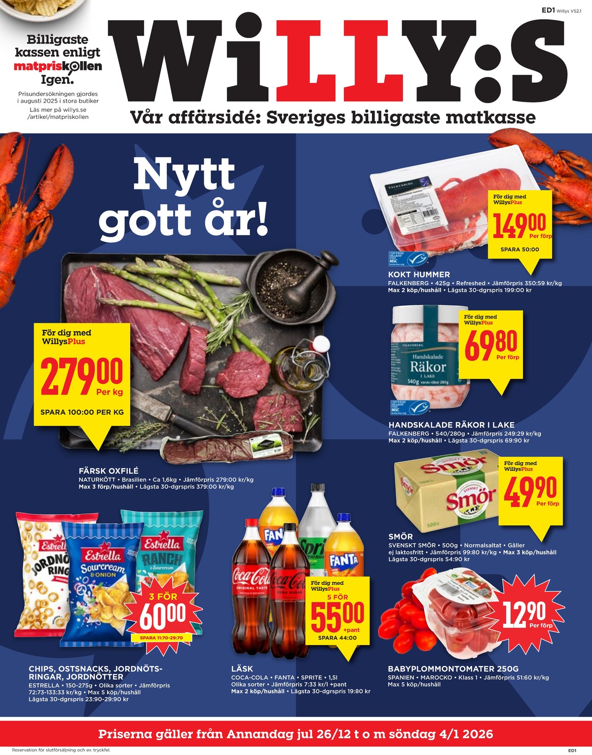 Se WILLY:S reklamblad för vecka 1 på Kampanjveckan.se. Se bra erbjudanden på många varor, t.ex. jordnötsringar estrella eller räkor falkenberg seafood. Läs reklambladet här! Sida 1
