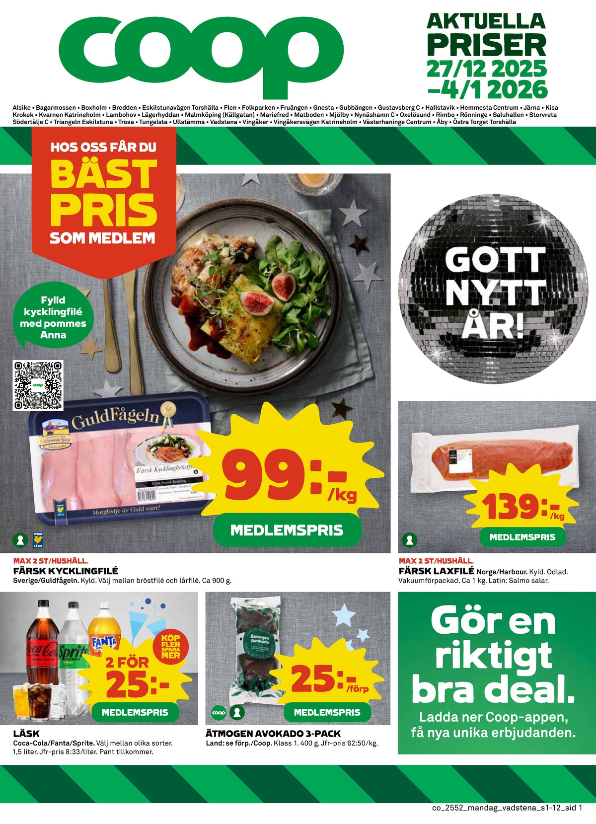 Se Coop reklamblad för vecka 1 på Kampanjveckan.se. Se bra erbjudanden på många varor, t.ex. kycklingbröstfilé guldfågeln eller kycklinglårfile guldfågeln. Läs reklambladet här! Sida 1

