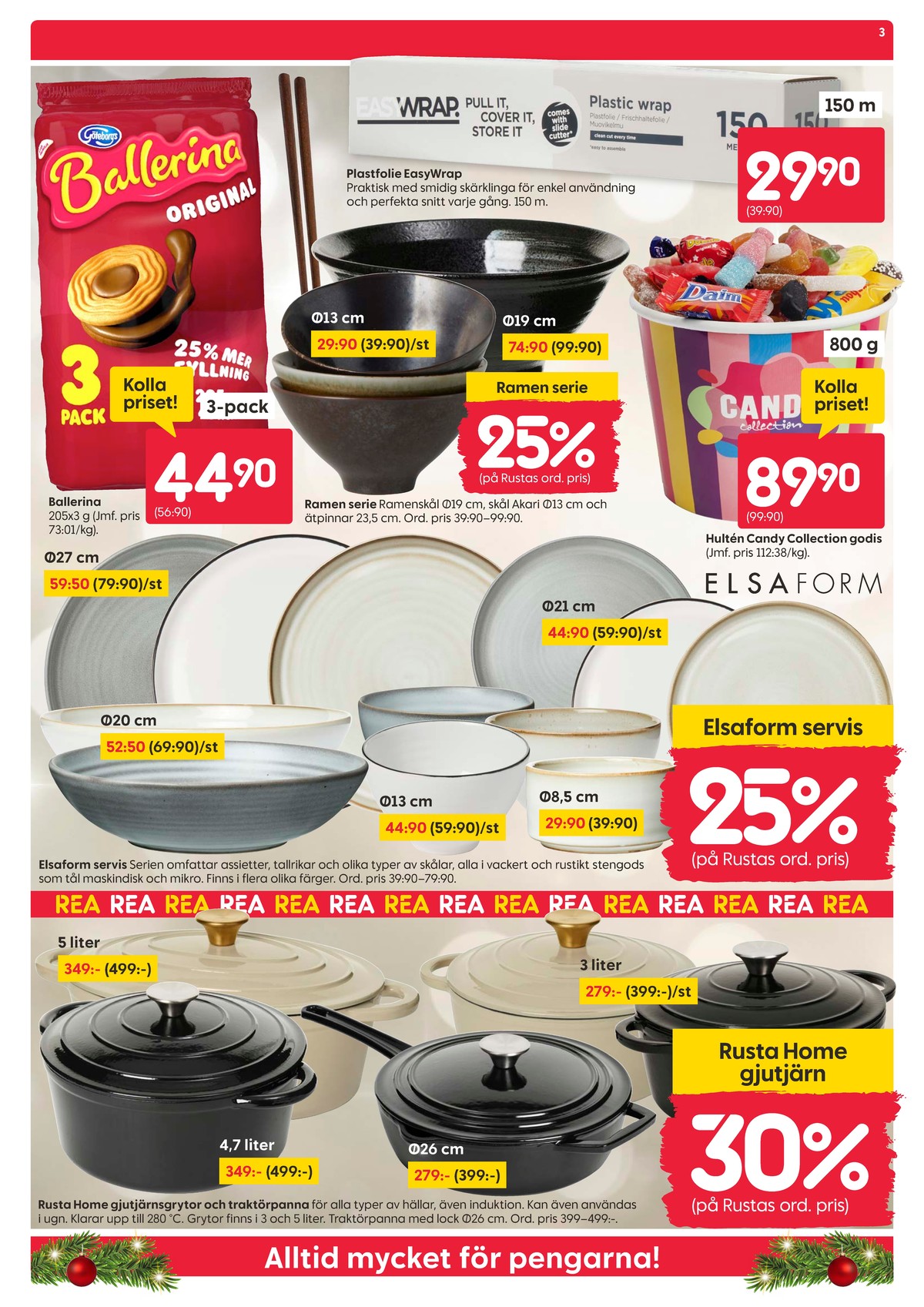 Se Rusta reklamblad för vecka 1 på Kampanjveckan.se. Se bra erbjudanden på många varor. Läs reklambladet här! Sida 3