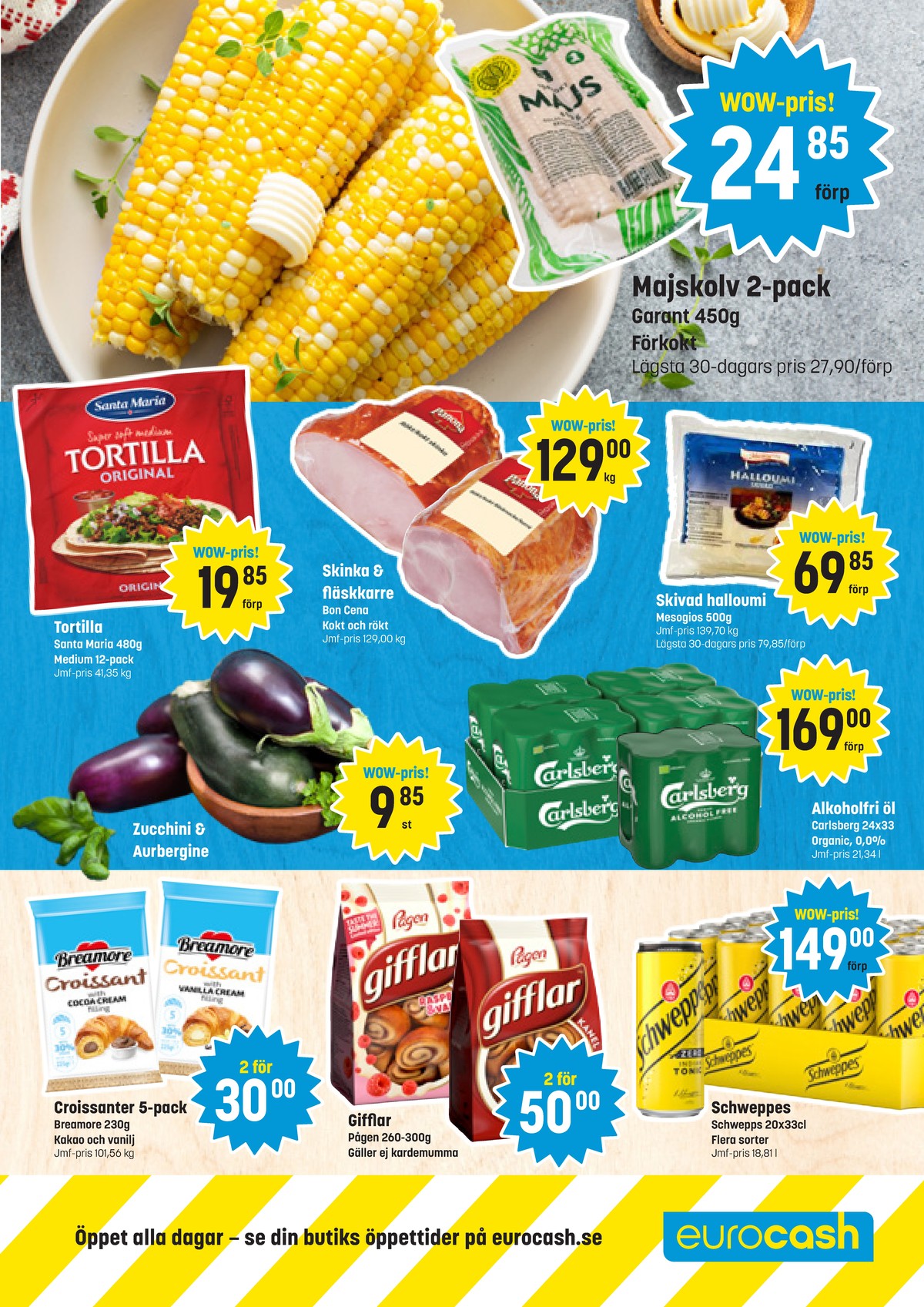 Se Eurocash reklamblad för vecka 26 på Kampanjveckan.se. Se bra erbjudanden på många varor, t.ex. croissant breamore eller gifflar gifflar. Läs reklambladet här! Sida 3
