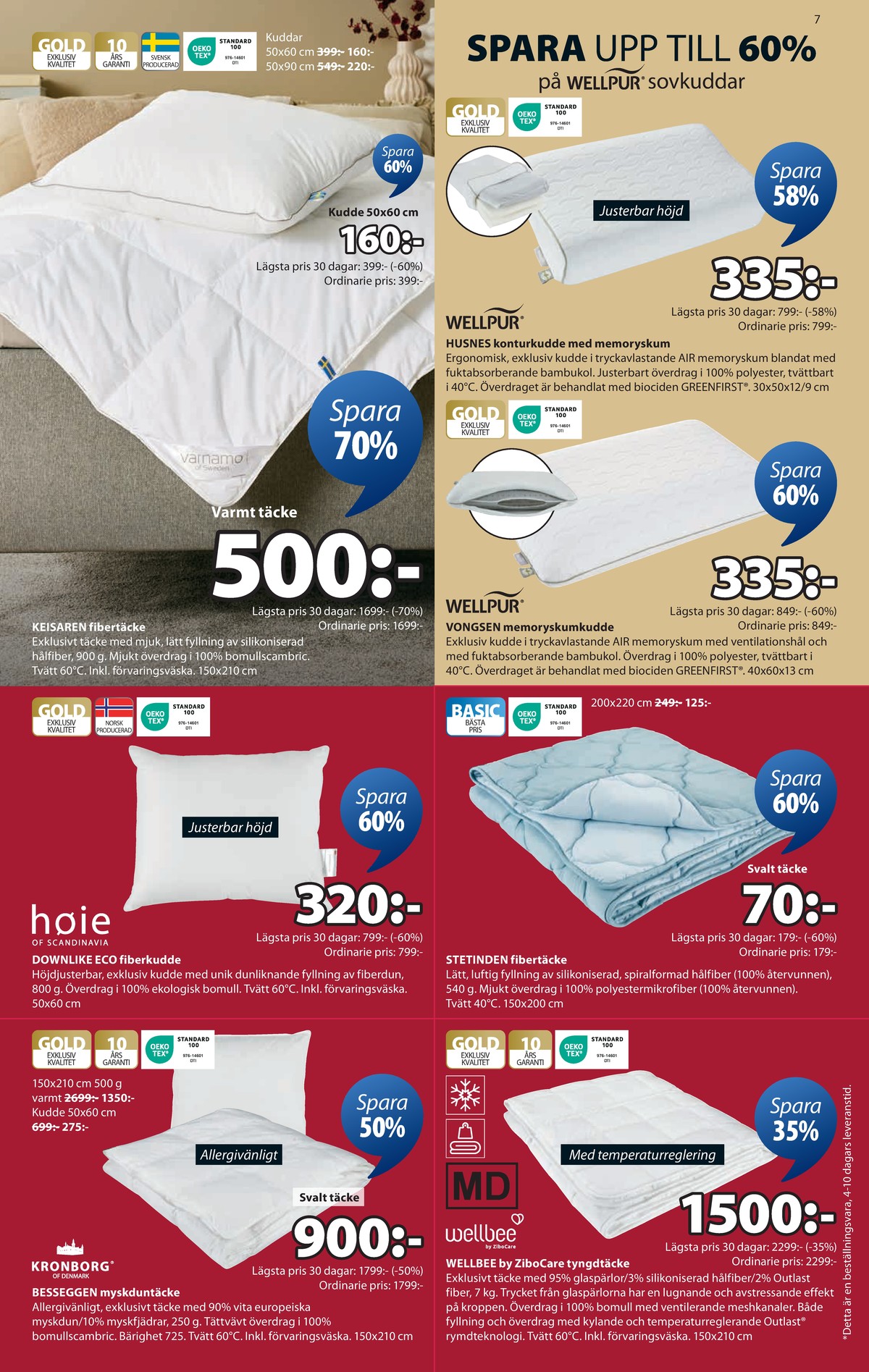 Se Jysk reklamblad för vecka 28 på Kampanjveckan.se. Se bra erbjudanden på många varor. Läs reklambladet här! Sida 8