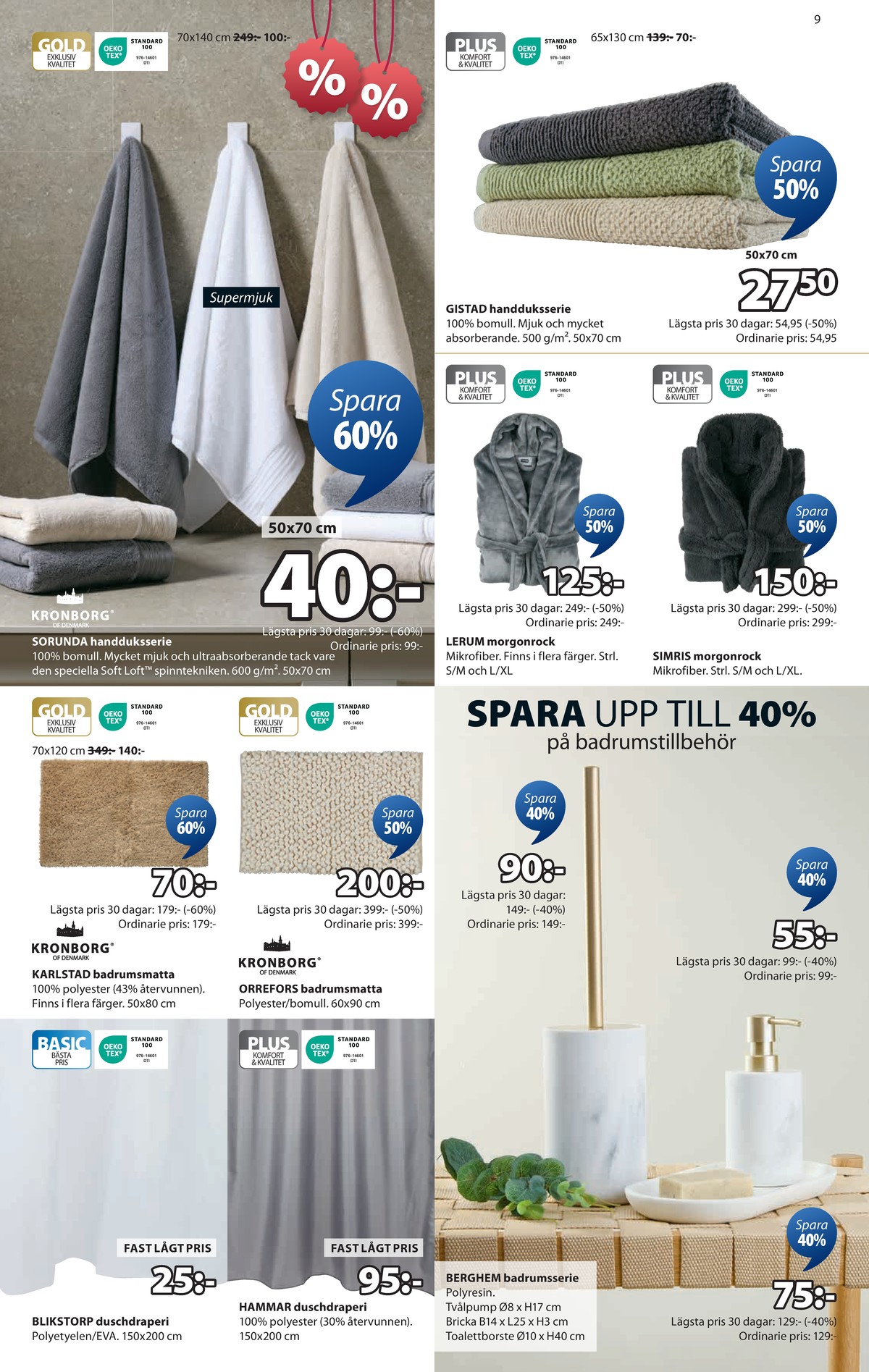Se Jysk reklamblad för vecka 28 på Kampanjveckan.se. Se bra erbjudanden på många varor. Läs reklambladet här! Sida 10