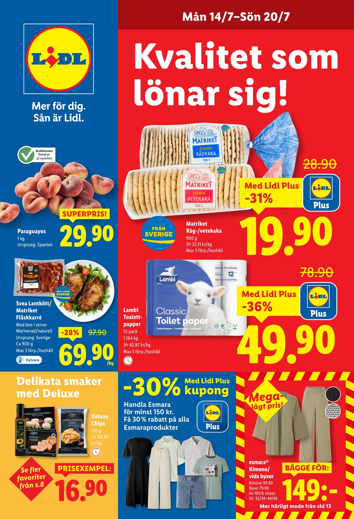 Se Lidl reklamblad för vecka 29 på Kampanjveckan.se. Se bra erbjudanden på många varor, t.ex. chips aioli deluxe eller klänning esmara. Läs reklambladet här! Sida 1
