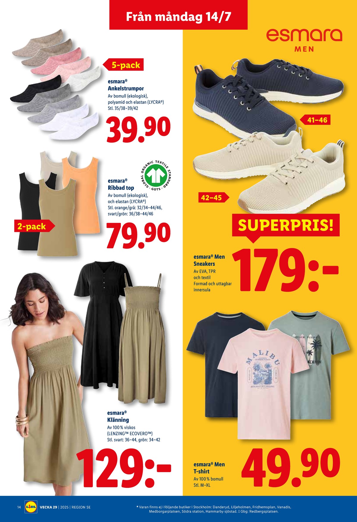Se Lidl reklamblad för vecka 29 på Kampanjveckan.se. Se bra erbjudanden på många varor, t.ex. klänning esmara eller toppar esmara. Läs reklambladet här! Sida 15
