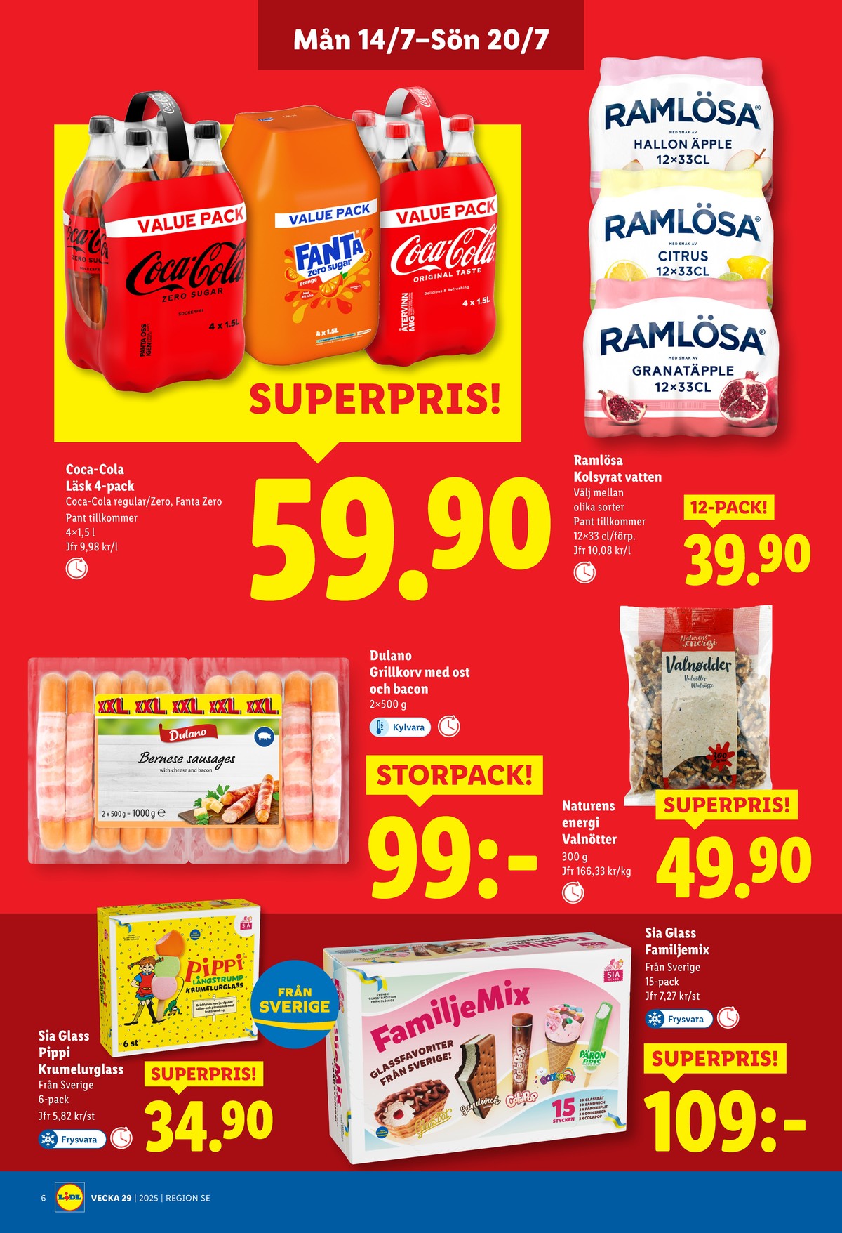 Se Lidl reklamblad för vecka 29 på Kampanjveckan.se. Se bra erbjudanden på många varor, t.ex. glasstrutar saltkaramell eller glasspinnar familjemix. Läs reklambladet här! Sida 6
