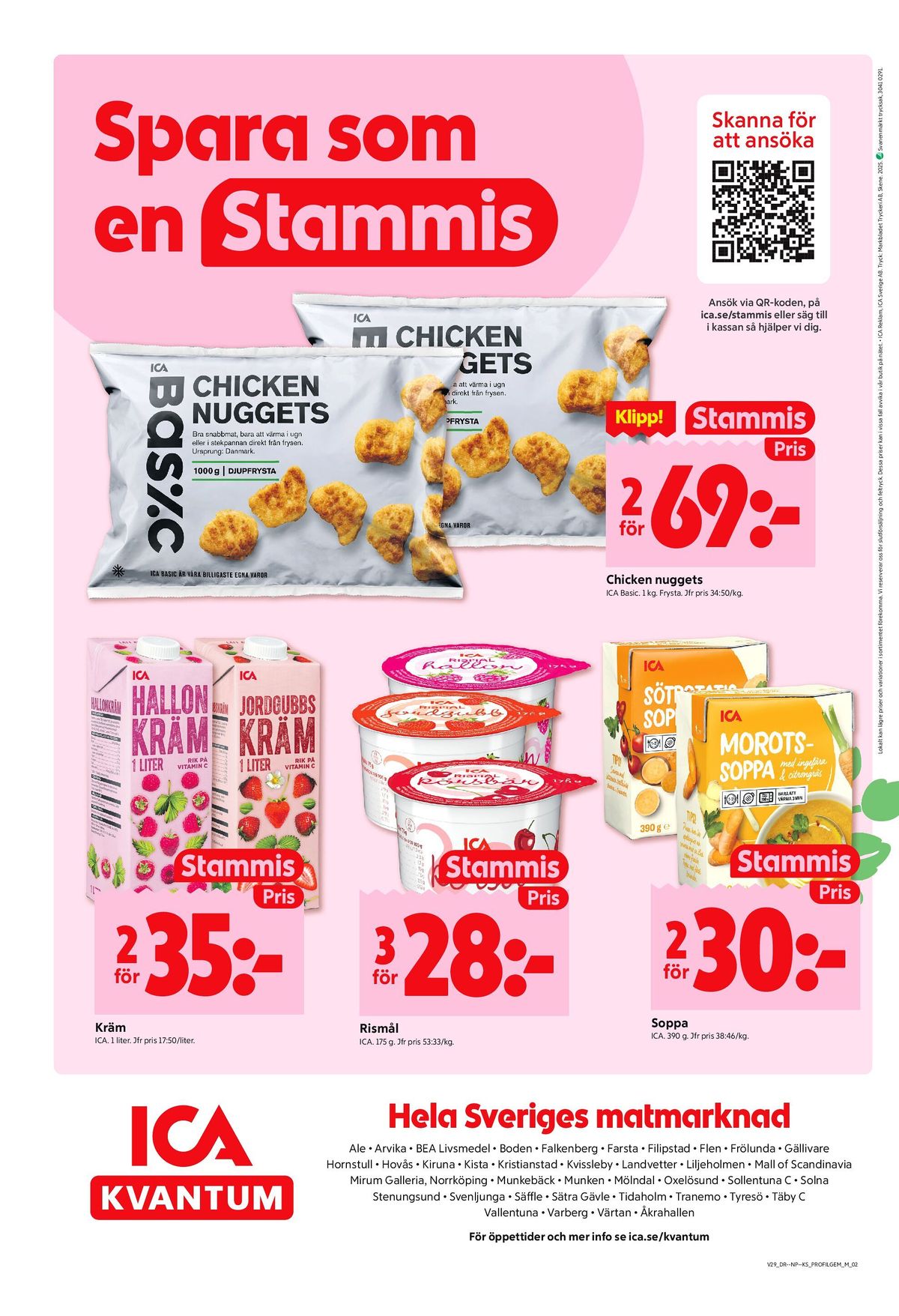 Se ICA Kvantum reklamblad för vecka 29 på Kampanjveckan.se. Se bra erbjudanden på många varor, t.ex. kräm ica eller mannamål ica. Läs reklambladet här! Sida 6
