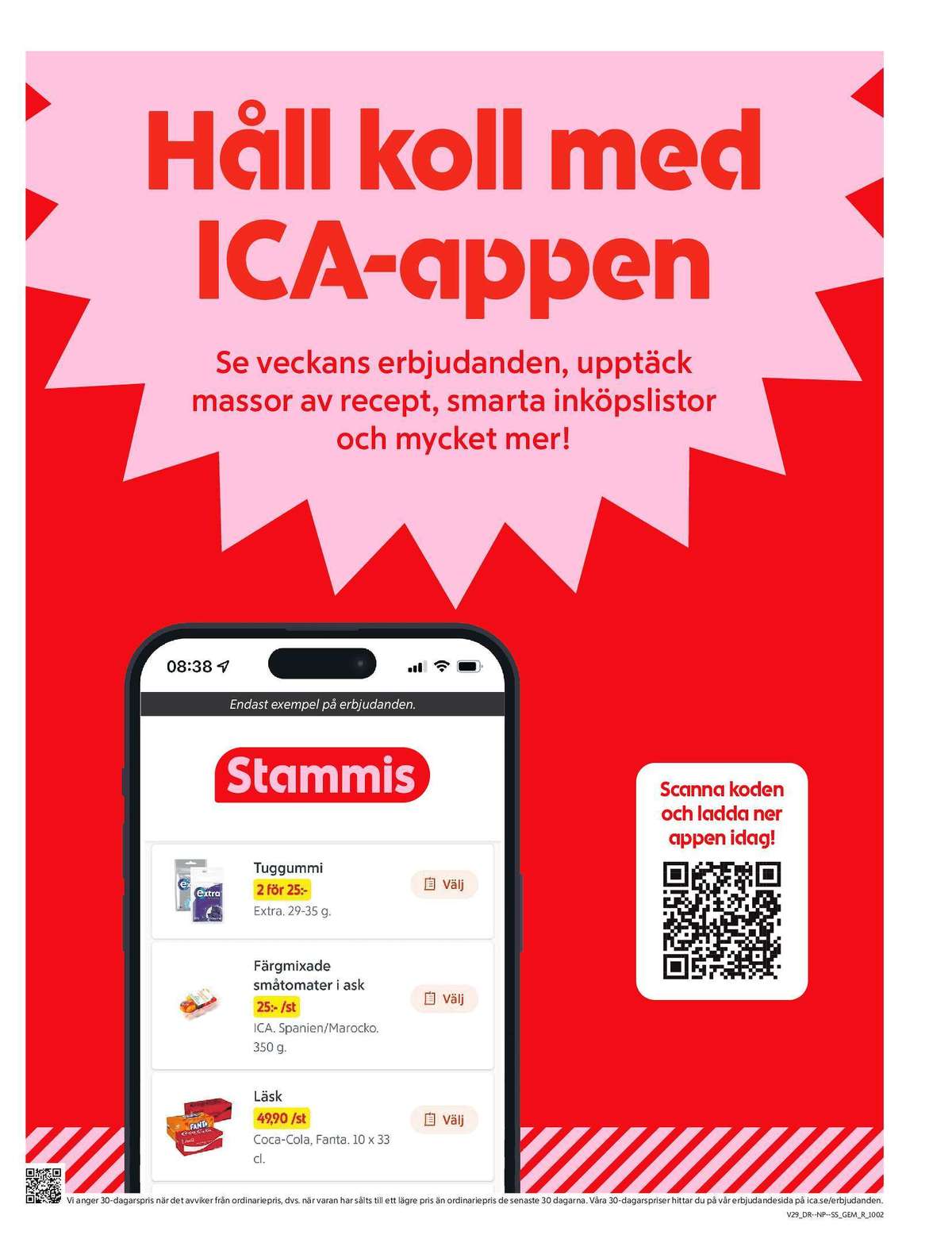 Se ICA Supermarket reklamblad för vecka 29 på Kampanjveckan.se. Se bra erbjudanden på många varor. Läs reklambladet här! Sida 7