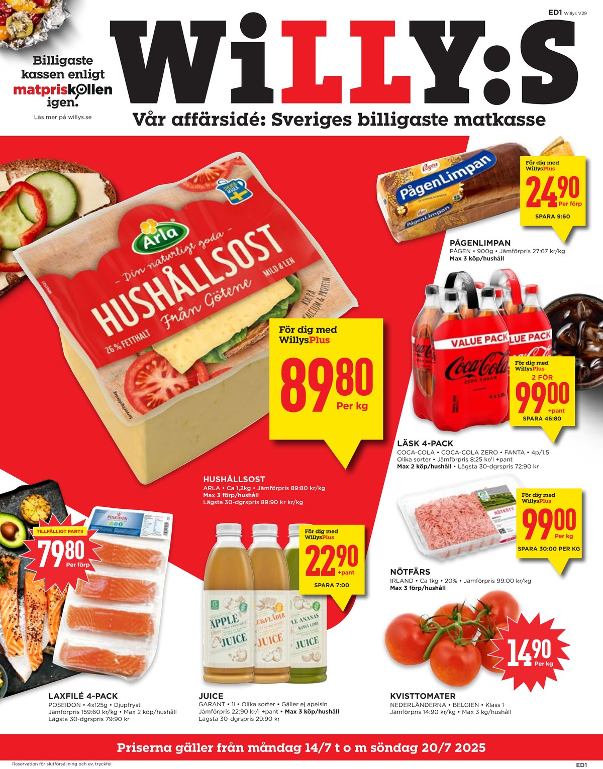 Se WILLY:S reklamblad för vecka 29 på Kampanjveckan.se. Se bra erbjudanden på många varor, t.ex. laxfilé poseidon eller juice garant. Läs reklambladet här! Sida 1
