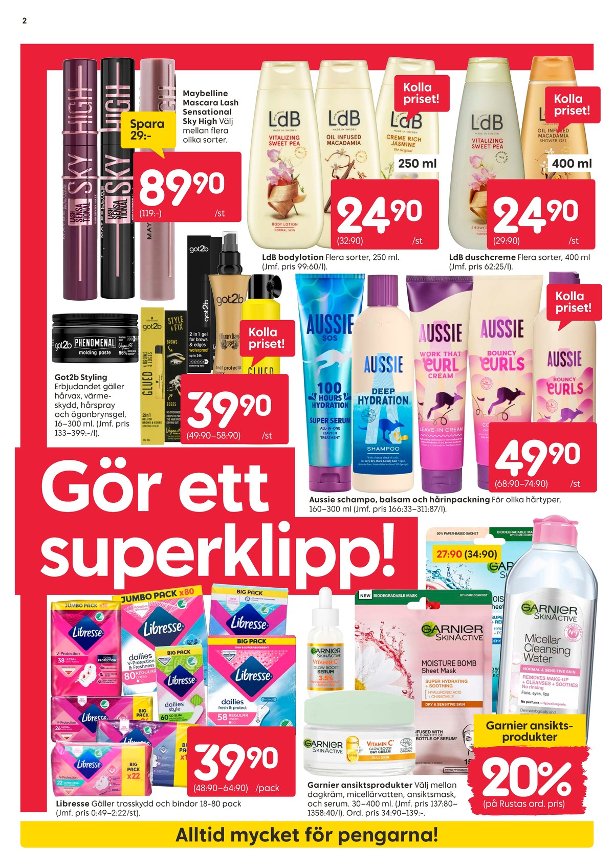 Se Rusta reklamblad för vecka 29 på Kampanjveckan.se. Se bra erbjudanden på många varor, t.ex. bindor libresse eller ansiktsmask skinactive. Läs reklambladet här! Sida 2
