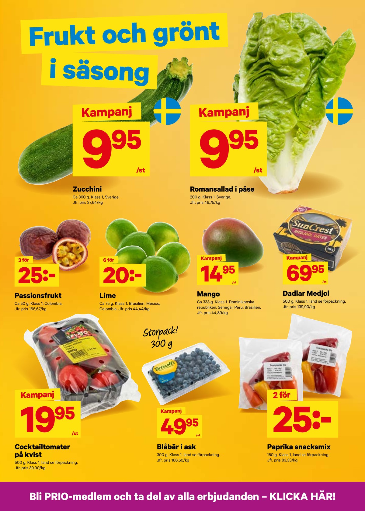 Se City Gross reklamblad för vecka 29 på Kampanjveckan.se. Se bra erbjudanden på många varor, t.ex. cocktailtomater okänd eller blåbär driscolls. Läs reklambladet här! Sida 3
