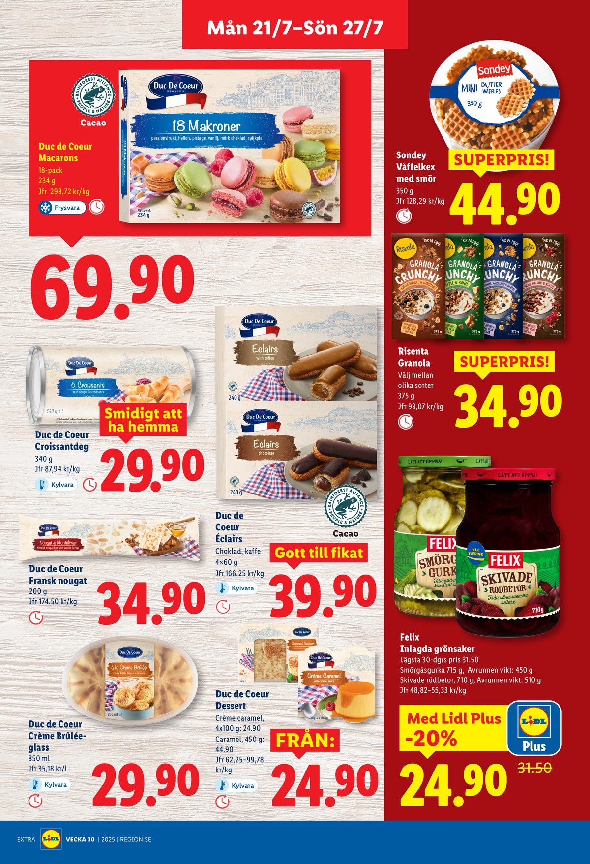 Se Lidl reklamblad för vecka 30 på Kampanjveckan.se. Se bra erbjudanden på många varor, t.ex. glass duc de coeur eller creme caramel duc de coeur. Läs reklambladet här! Sida 11
