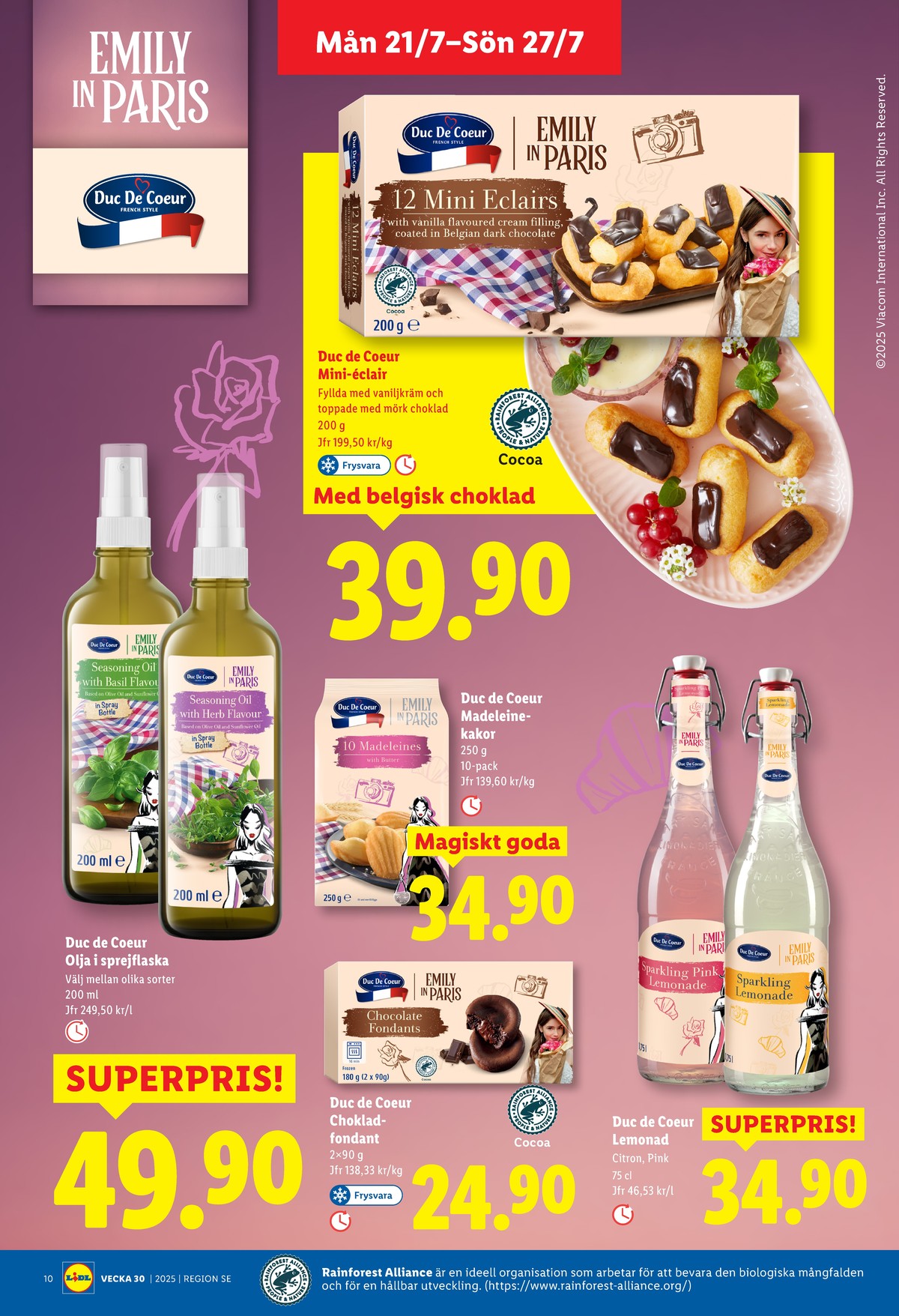 Se Lidl reklamblad för vecka 30 på Kampanjveckan.se. Se bra erbjudanden på många varor, t.ex. matolja duc de coeur eller chokladfondant duc de coeur. Läs reklambladet här! Sida 10
