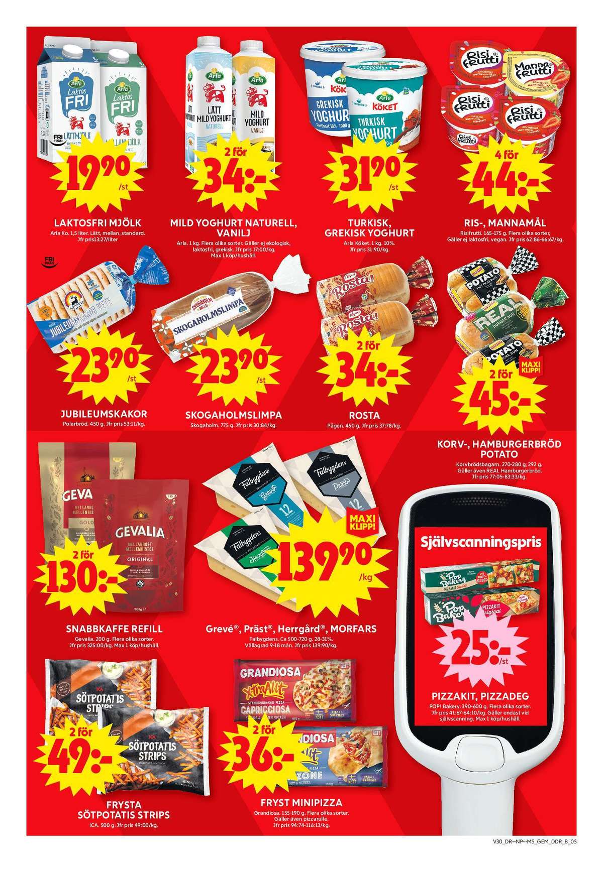 Se ICA Maxi reklamblad för vecka 30 på Kampanjveckan.se. Se bra erbjudanden på många varor, t.ex. sötpotatis strips ica eller pizza slice grandiosa. Läs reklambladet här! Sida 5
