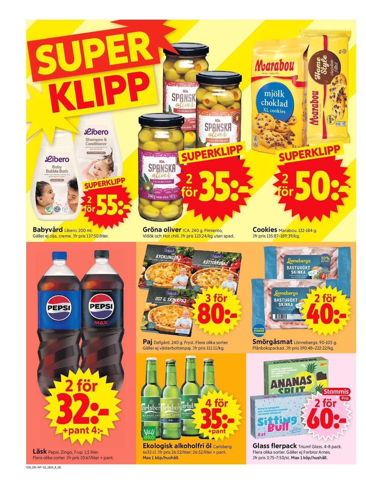 Se ICA Supermarket reklamblad för vecka 30 på Kampanjveckan.se. Se bra erbjudanden på många varor, t.ex. läskedryck pepsi eller läskedryck pepsi max. Läs reklambladet här! Sida 8
