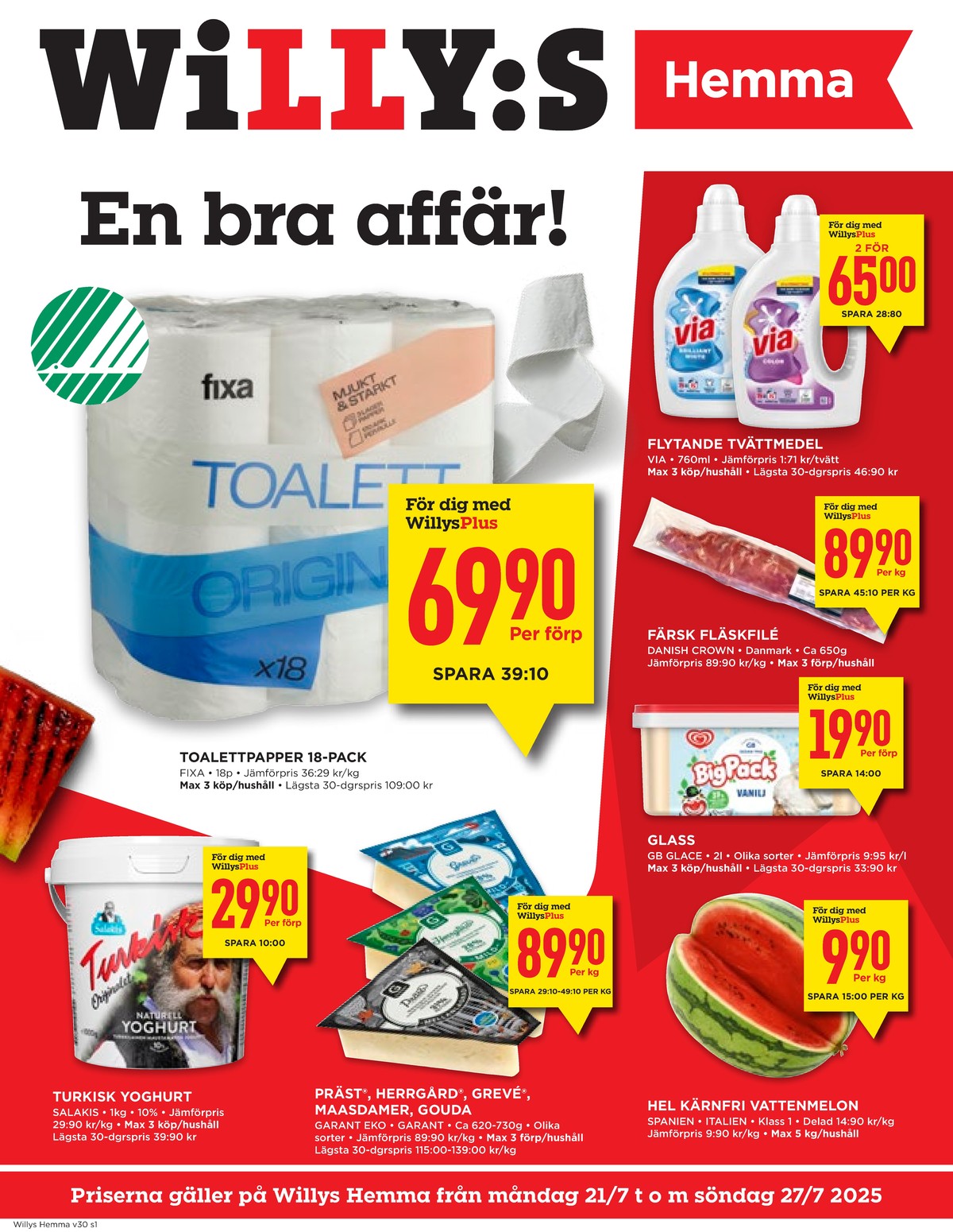 Se WILLY:S hemma reklamblad för vecka 30 på Kampanjveckan.se. Se bra erbjudanden på många varor, t.ex. yoghurt salakis eller grevé garant. Läs reklambladet här! Sida 1
