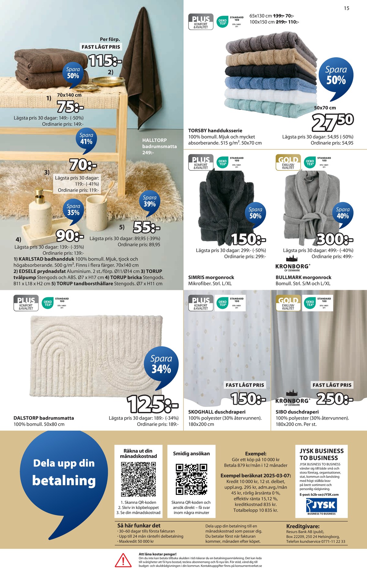 Se Jysk reklamblad för vecka 30 på Kampanjveckan.se. Se bra erbjudanden på många varor. Läs reklambladet här! Sida 16