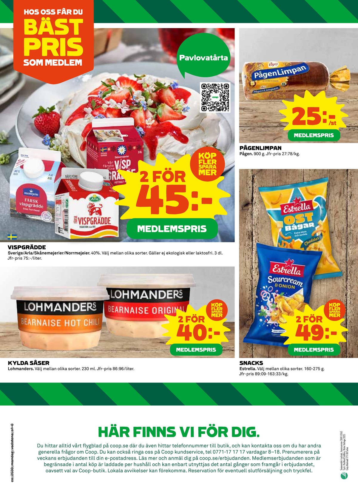 Se Coop reklamblad för vecka 30 på Kampanjveckan.se. Se bra erbjudanden på många varor, t.ex. bearnaisesås lohmanders eller bearnaisesås hot lohmanders. Läs reklambladet här! Sida 8
