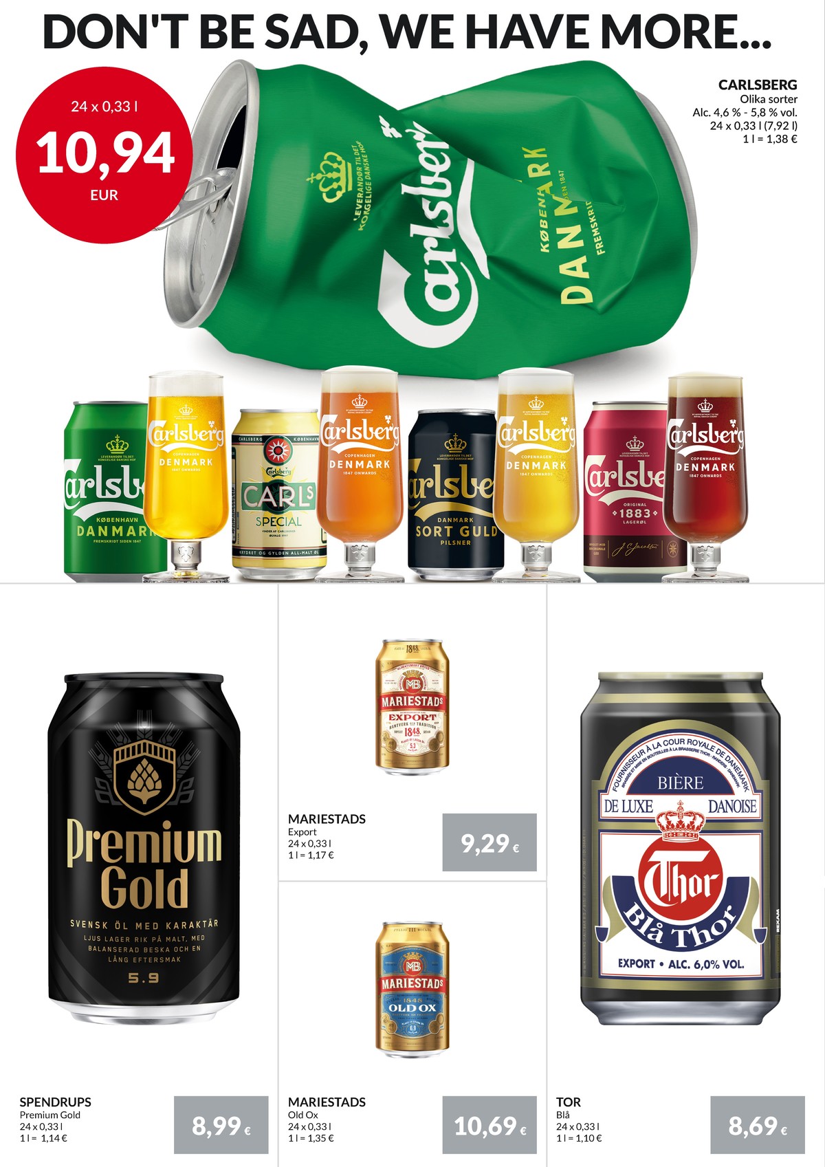 Se Nielsen Discount reklamblad för vecka 30 på Kampanjveckan.se. Se bra erbjudanden på många varor, t.ex. Öl 24 pk premium gold eller Öl 24 pk old ox. Läs reklambladet här! Sida 2
