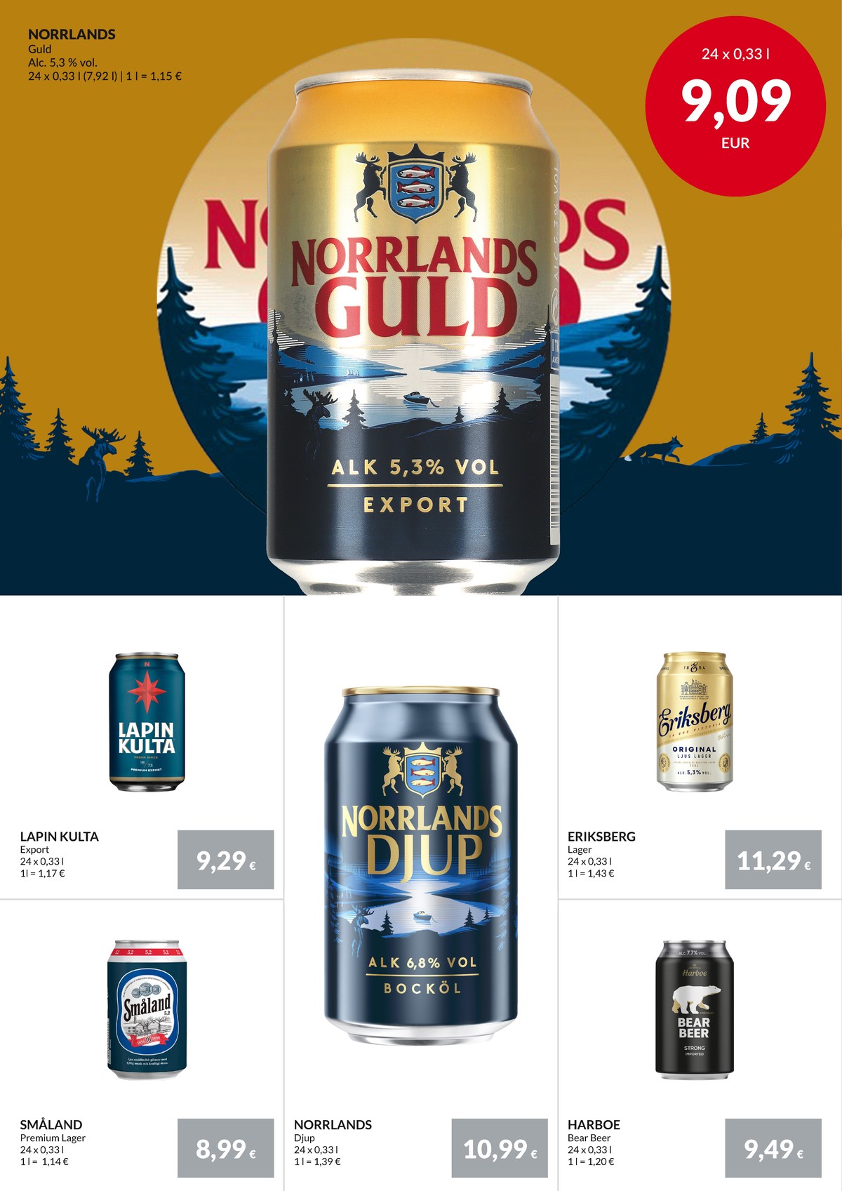 Se Nielsen Discount reklamblad för vecka 30 på Kampanjveckan.se. Se bra erbjudanden på många varor, t.ex. Öl 24 pk småland eller Öl 24 pk premium. Läs reklambladet här! Sida 4
