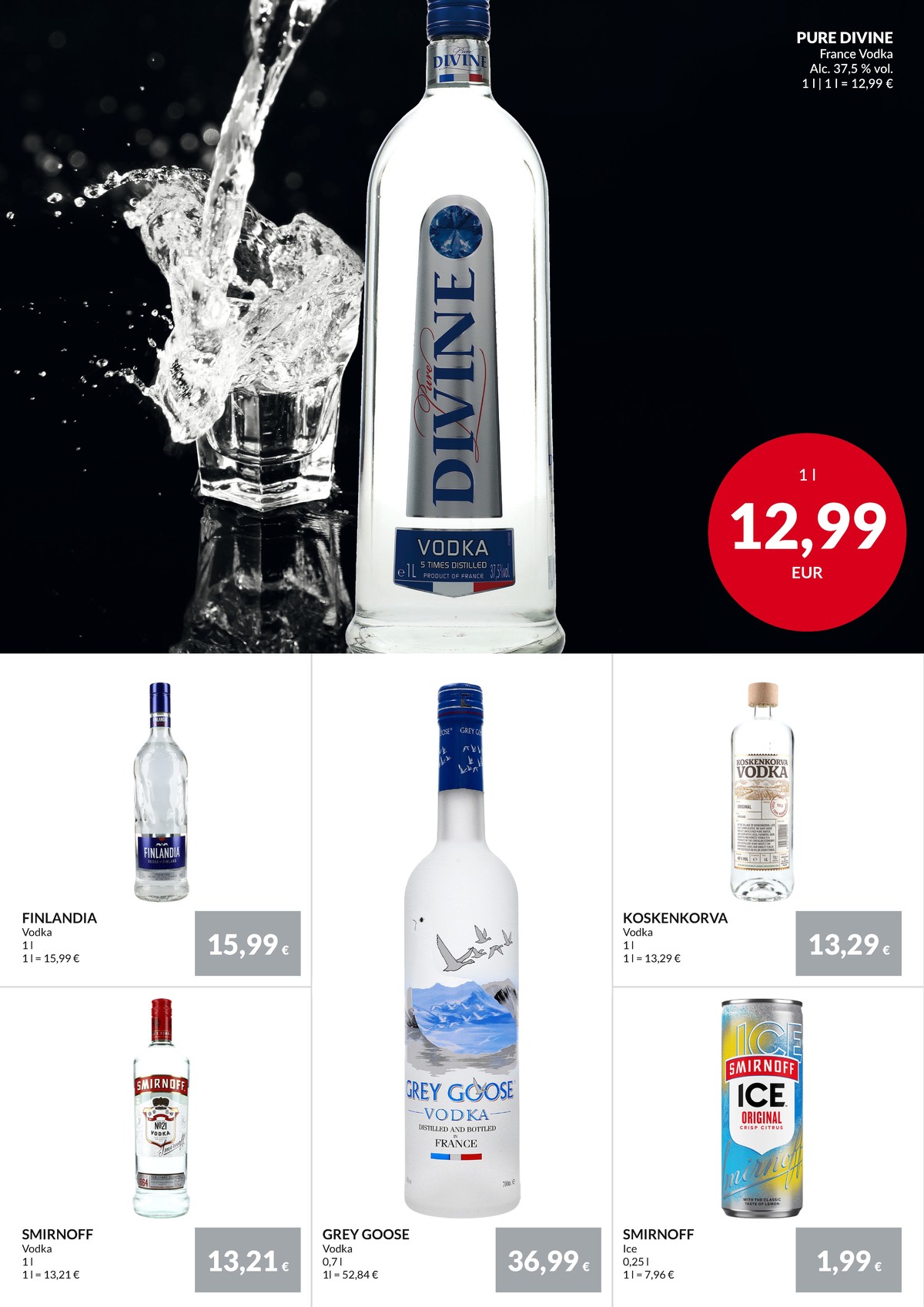 Se Nielsen Discount reklamblad för vecka 30 på Kampanjveckan.se. Se bra erbjudanden på många varor, t.ex. vodka smirnoff eller vodka finlandia. Läs reklambladet här! Sida 32
