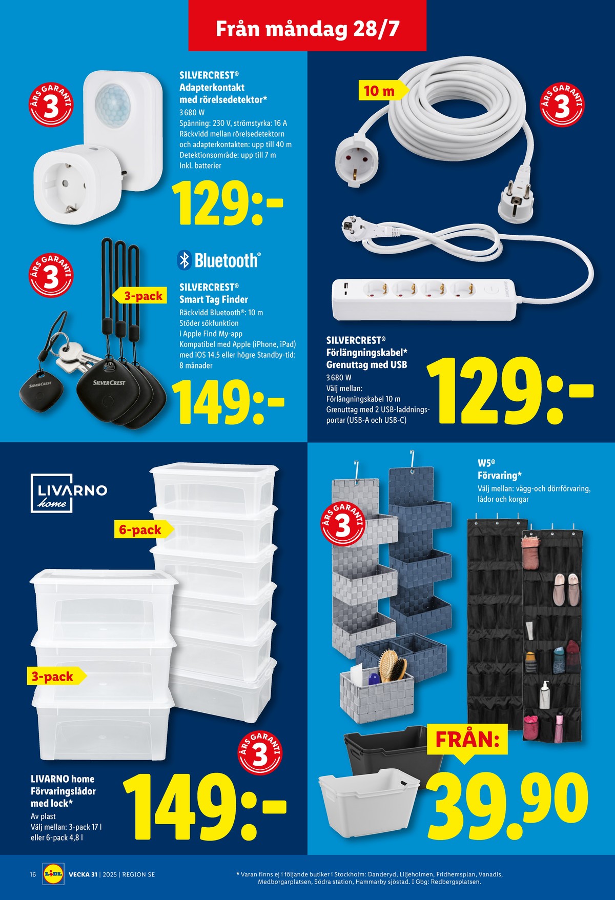 Se Lidl reklamblad för vecka 31 på Kampanjveckan.se. Se bra erbjudanden på många varor, t.ex. förlängningskabel silvercrest eller sensor silvercrest. Läs reklambladet här! Sida 18
