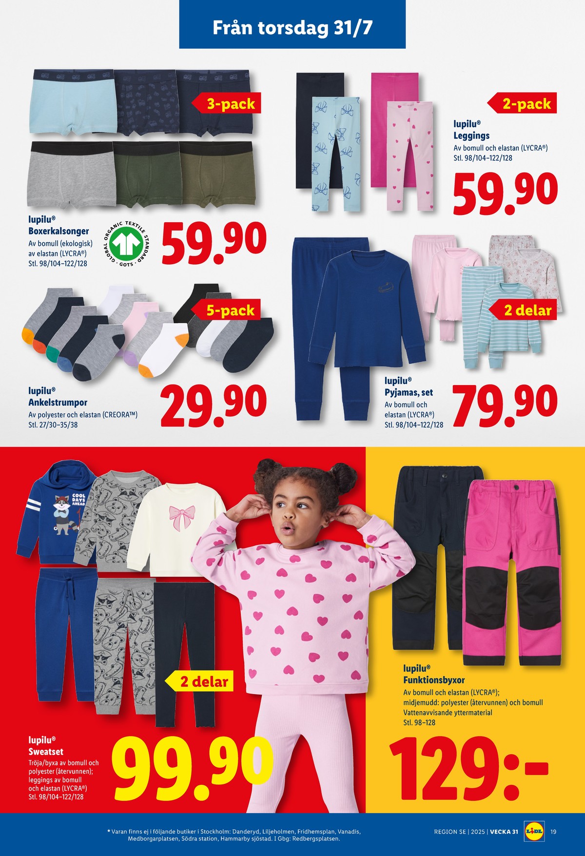 Se Lidl reklamblad för vecka 31 på Kampanjveckan.se. Se bra erbjudanden på många varor, t.ex. leggings lupilu eller boxer lupilu. Läs reklambladet här! Sida 22

