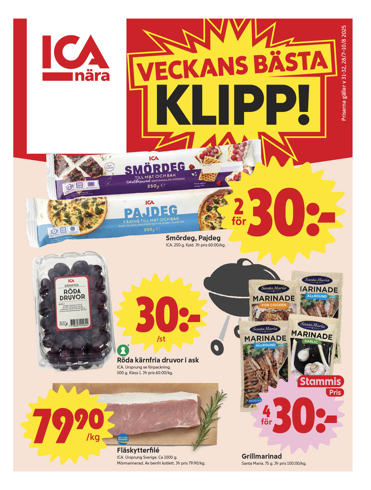 Se ICA Nära reklamblad för vecka 31 på Kampanjveckan.se. Se bra erbjudanden på många varor, t.ex. fläskytterfilé nybergs deli eller marinad santa maria. Läs reklambladet här! Sida 1
