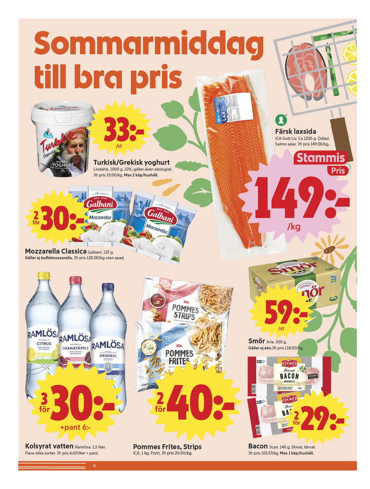 Se ICA Nära reklamblad för vecka 31 på Kampanjveckan.se. Se bra erbjudanden på många varor, t.ex. citrus mineralvatten citrus eller granatäpple mineralvatten granatäpple. Läs reklambladet här! Sida 6
