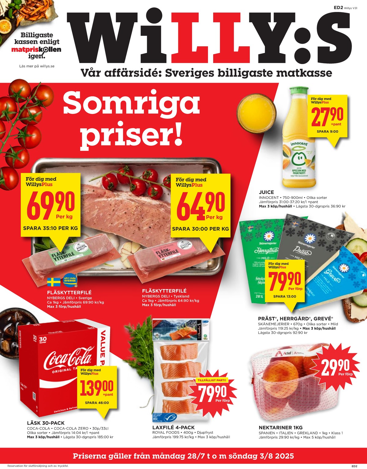 Se WILLY:S reklamblad för vecka 31 på Kampanjveckan.se. Se bra erbjudanden på många varor, t.ex. nektariner actel eller laxfilé royal foods. Läs reklambladet här! Sida 1
