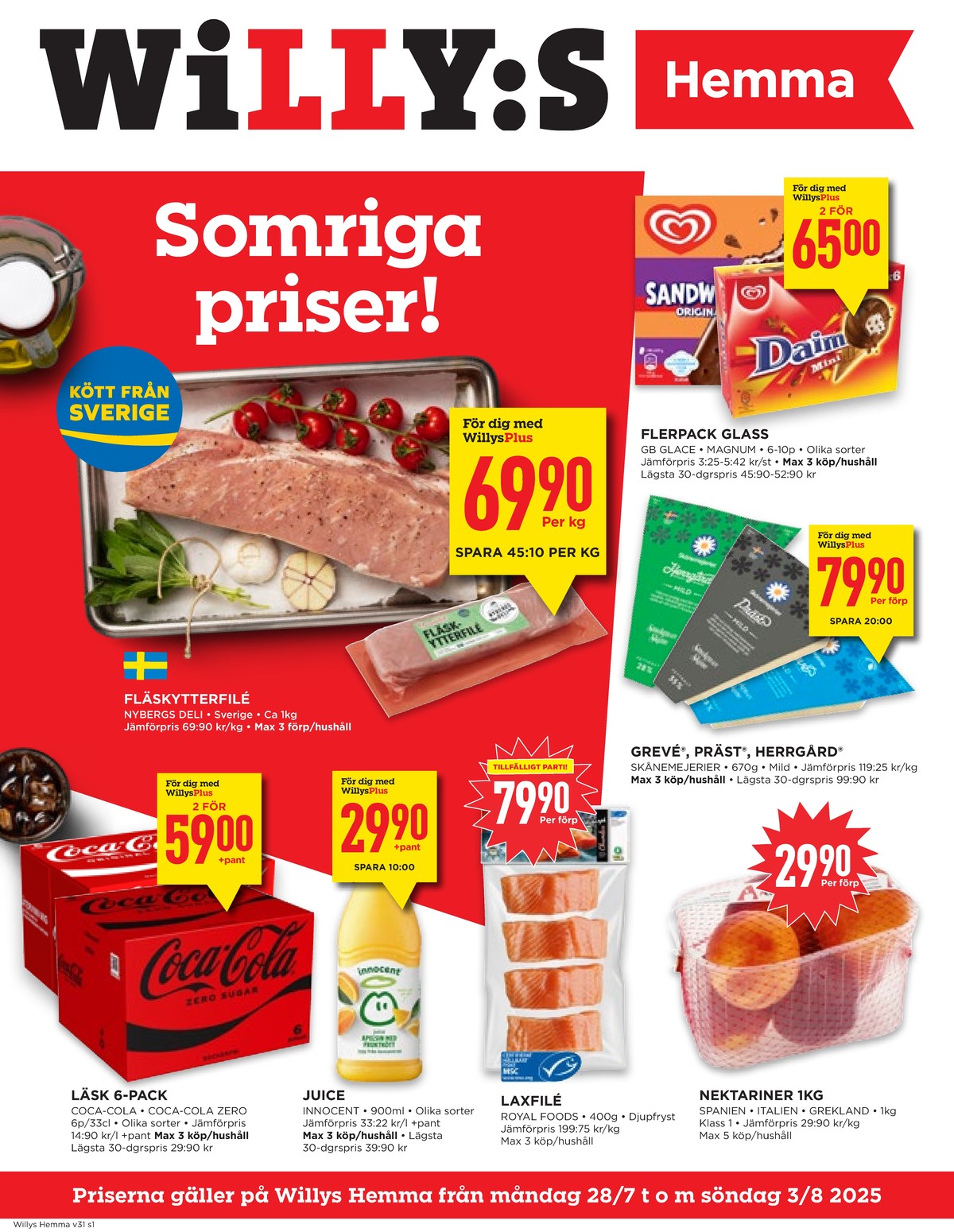 Se WILLY:S hemma reklamblad för vecka 31 på Kampanjveckan.se. Se bra erbjudanden på många varor, t.ex. läskedryck 6 pk coca cola eller juice innocent. Läs reklambladet här! Sida 1
