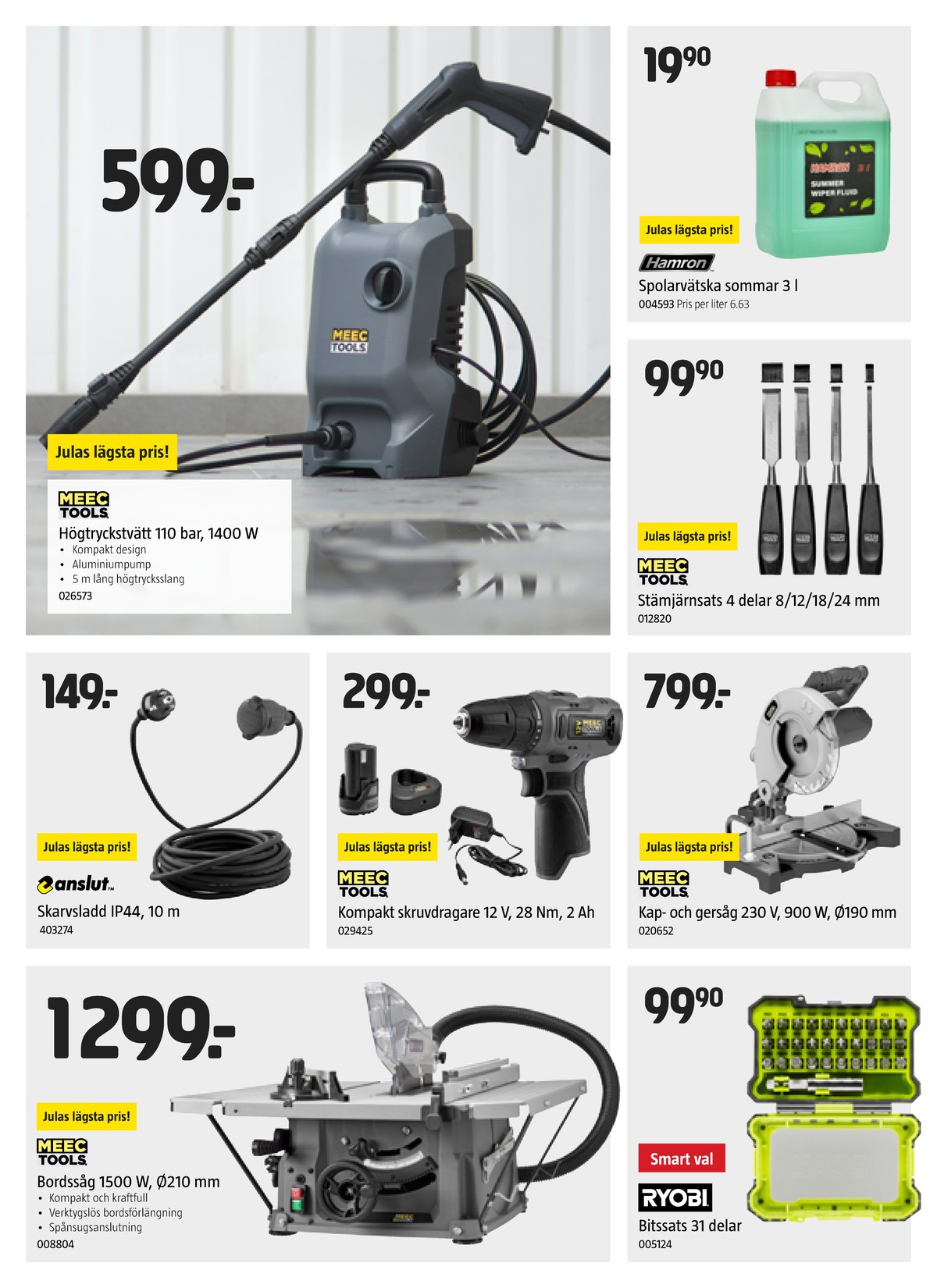 Se Jula reklamblad för vecka 31 på Kampanjveckan.se. Se bra erbjudanden på många varor, t.ex. bordsåg meec tools eller bitsset ryobi. Läs reklambladet här! Sida 16
