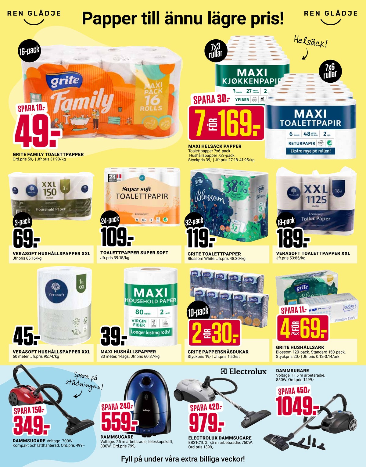 Se ÖoB reklamblad för vecka 31 på Kampanjveckan.se. Se bra erbjudanden på många varor, t.ex. dammsugare voltage eller dammsugare voltage. Läs reklambladet här! Sida 2
