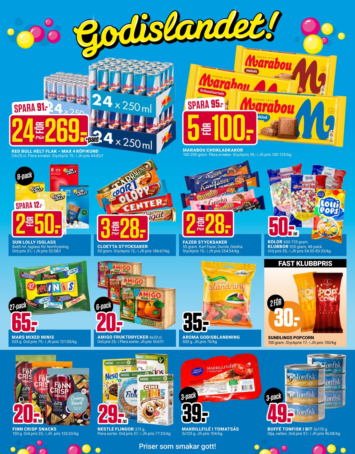 Se ÖoB reklamblad för vecka 31 på Kampanjveckan.se. Se bra erbjudanden på många varor, t.ex. rågbröd snacks finn crisp eller frukostprodukt cini minis. Läs reklambladet här! Sida 6
