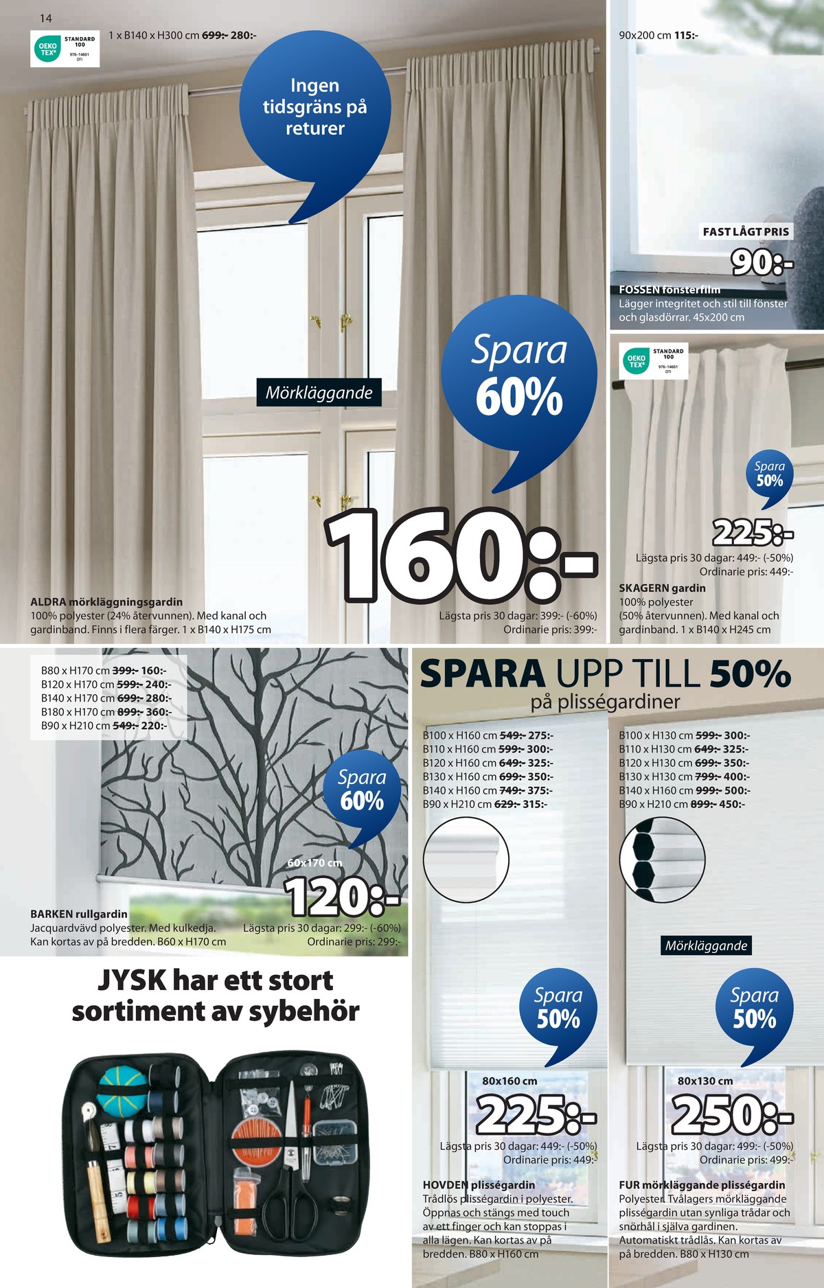 Se Jysk reklamblad för vecka 31 på Kampanjveckan.se. Se bra erbjudanden på många varor. Läs reklambladet här! Sida 15