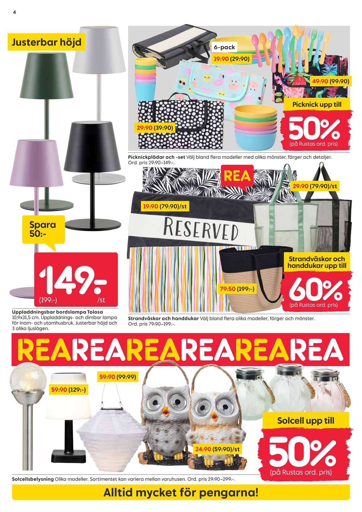 Se Rusta reklamblad för vecka 31 på Kampanjveckan.se. Se bra erbjudanden på många varor, t.ex. solcellslampor okänd eller solcellslampor okänd. Läs reklambladet här! Sida 4
