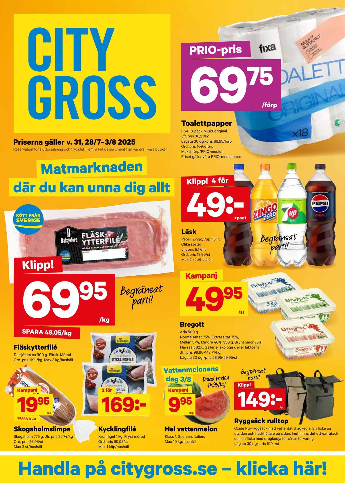 Se City Gross reklamblad för vecka 31 på Kampanjveckan.se. Se bra erbjudanden på många varor, t.ex. limpa skogaholmslimpa eller kycklingfilé kronfågel. Läs reklambladet här! Sida 1
