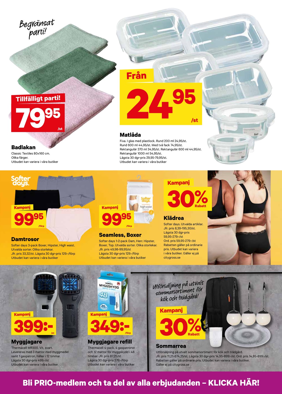 Se City Gross reklamblad för vecka 31 på Kampanjveckan.se. Se bra erbjudanden på många varor, t.ex. insektfångare thermacell eller insektsmedel thermacell. Läs reklambladet här! Sida 7
