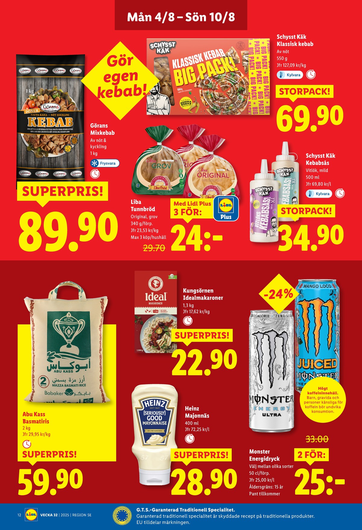 Se Lidl reklamblad för vecka 32 på Kampanjveckan.se. Se bra erbjudanden på många varor, t.ex. kebab schysst käk eller kebabkött görans. Läs reklambladet här! Sida 14
