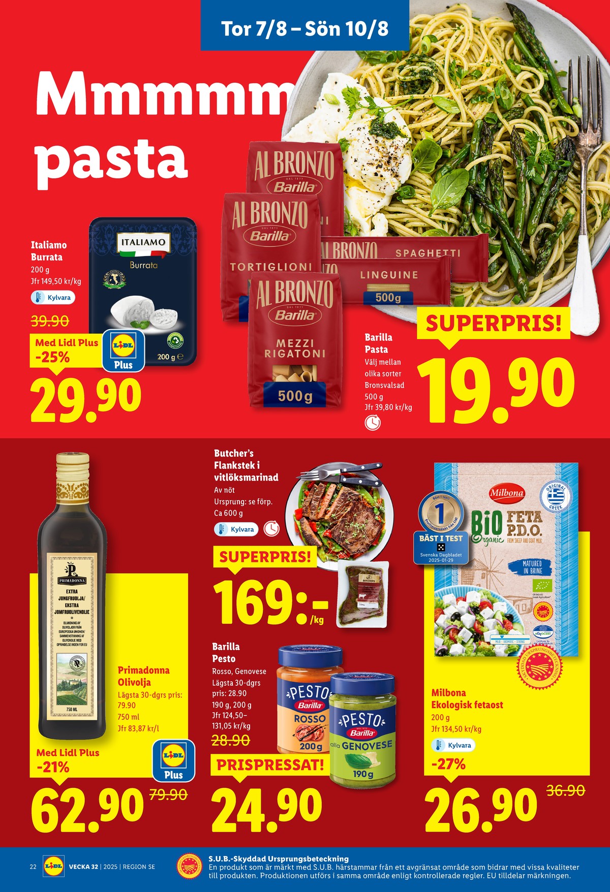 Se Lidl reklamblad för vecka 32 på Kampanjveckan.se. Se bra erbjudanden på många varor, t.ex. pasta sorterad al bronzo eller buratta italiamo. Läs reklambladet här! Sida 26
