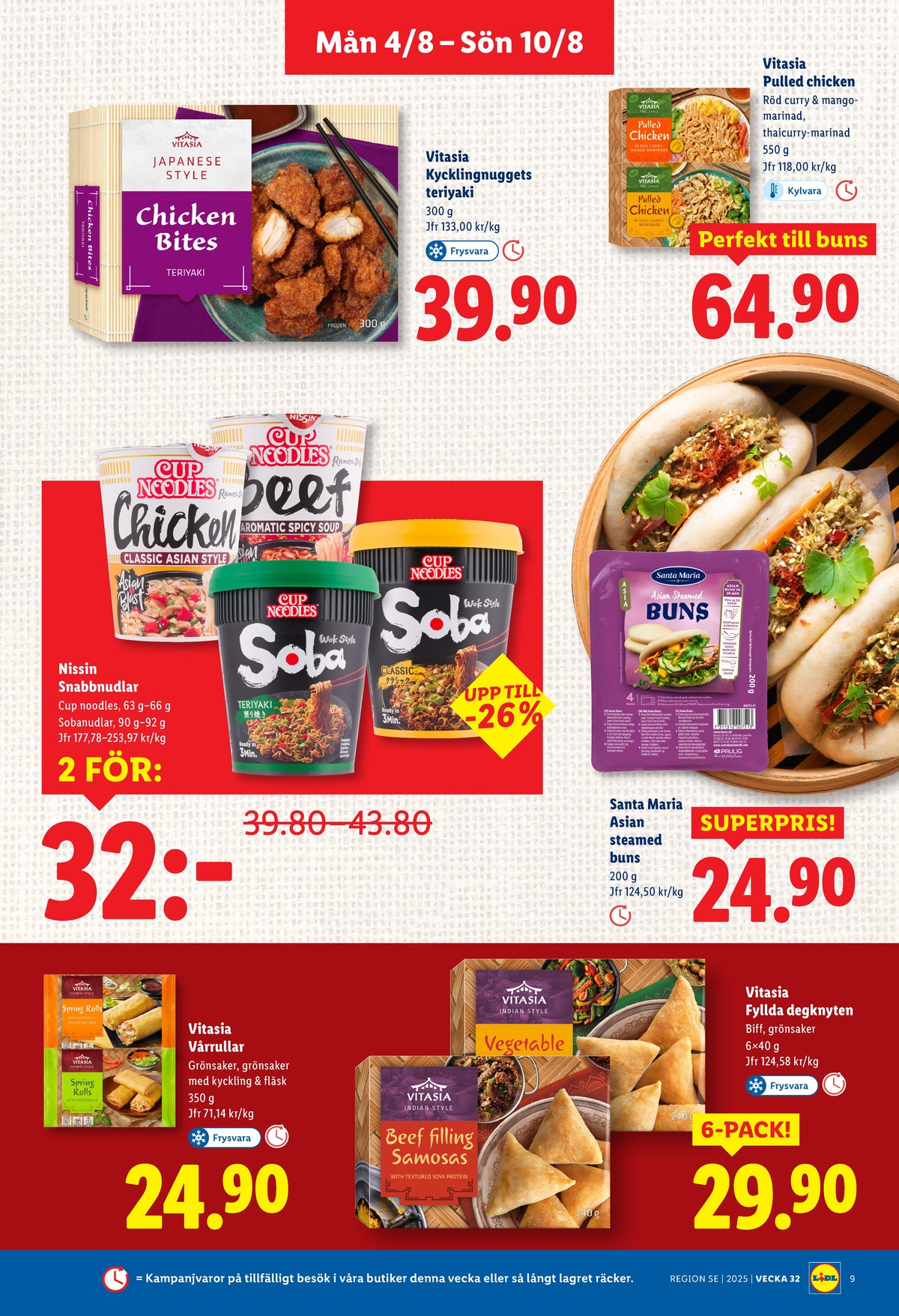 Se Lidl reklamblad för vecka 32 på Kampanjveckan.se. Se bra erbjudanden på många varor, t.ex. pulled chicken vitasia eller kycklingnuggets vitasia. Läs reklambladet här! Sida 9
