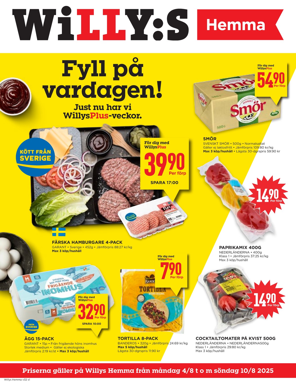 Se WILLY:S hemma reklamblad för vecka 32 på Kampanjveckan.se. Se bra erbjudanden på många varor, t.ex. Ägg garant eller tortillas banderos. Läs reklambladet här! Sida 1
