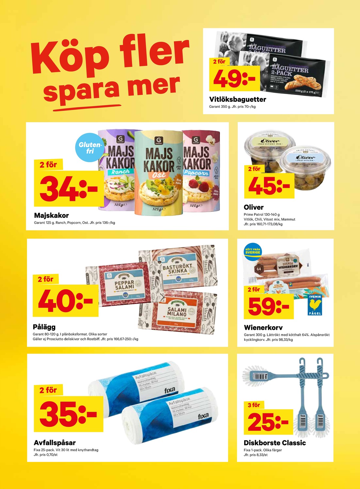 Se City Gross reklamblad för vecka 32 på Kampanjveckan.se. Se bra erbjudanden på många varor, t.ex. avfallspåsar fixa eller salami garant. Läs reklambladet här! Sida 12

