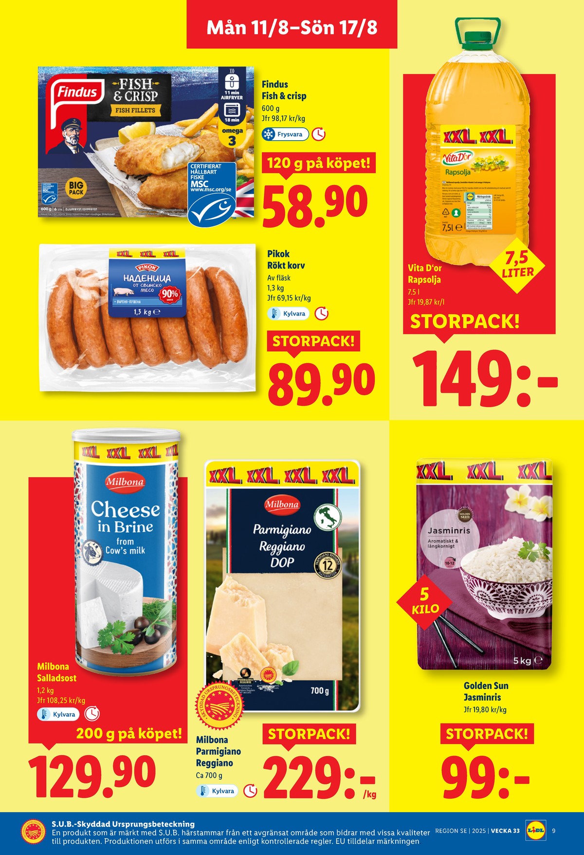 Se Lidl reklamblad för vecka 33 på Kampanjveckan.se. Se bra erbjudanden på många varor, t.ex. vitost milbona eller parmigiano reggiano milbona. Läs reklambladet här! Sida 9
