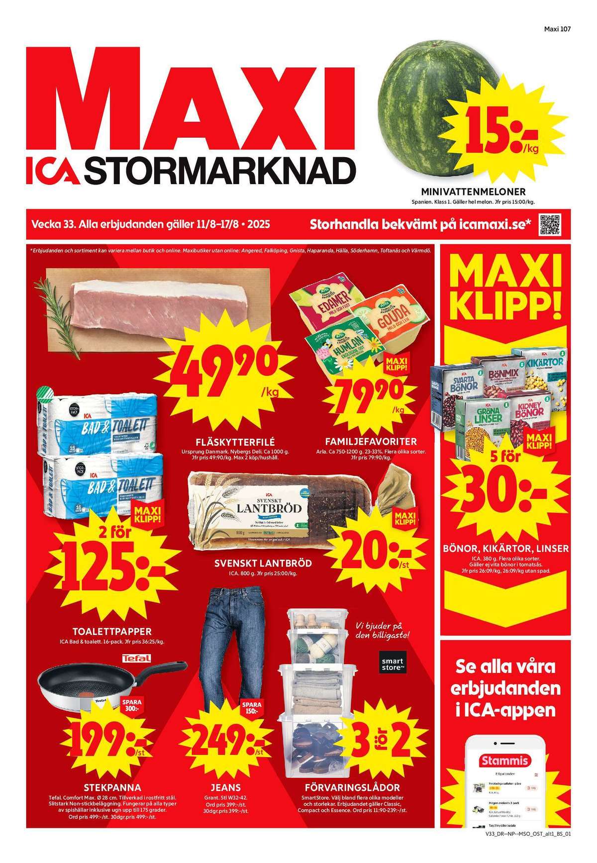 Se ICA Maxi reklamblad för vecka 33 på Kampanjveckan.se. Se bra erbjudanden på många varor, t.ex. vattenmelon okänd eller bönor ica. Läs reklambladet här! Sida 1
