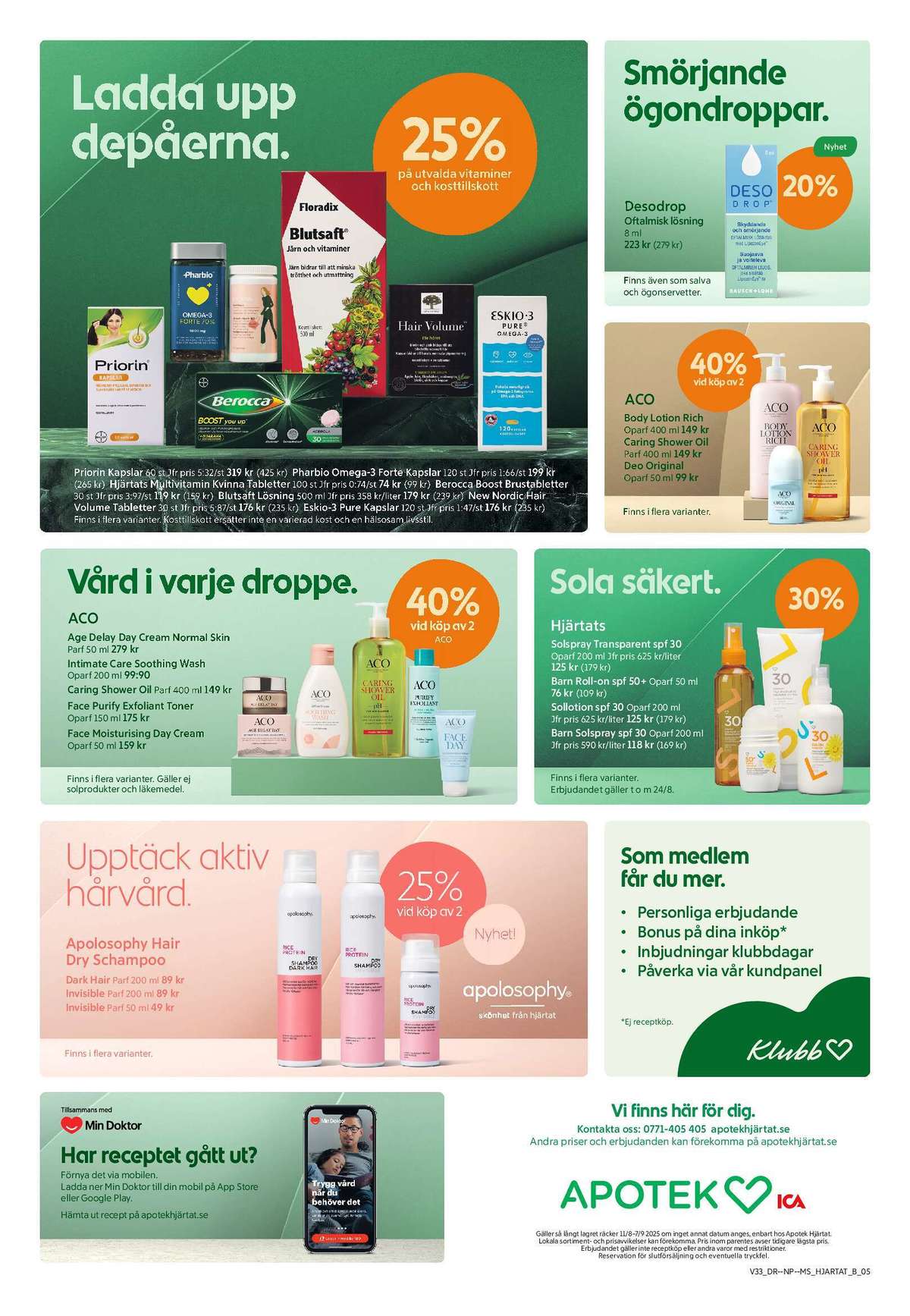 Se ICA Maxi reklamblad för vecka 33 på Kampanjveckan.se. Se bra erbjudanden på många varor. Läs reklambladet här! Sida 8