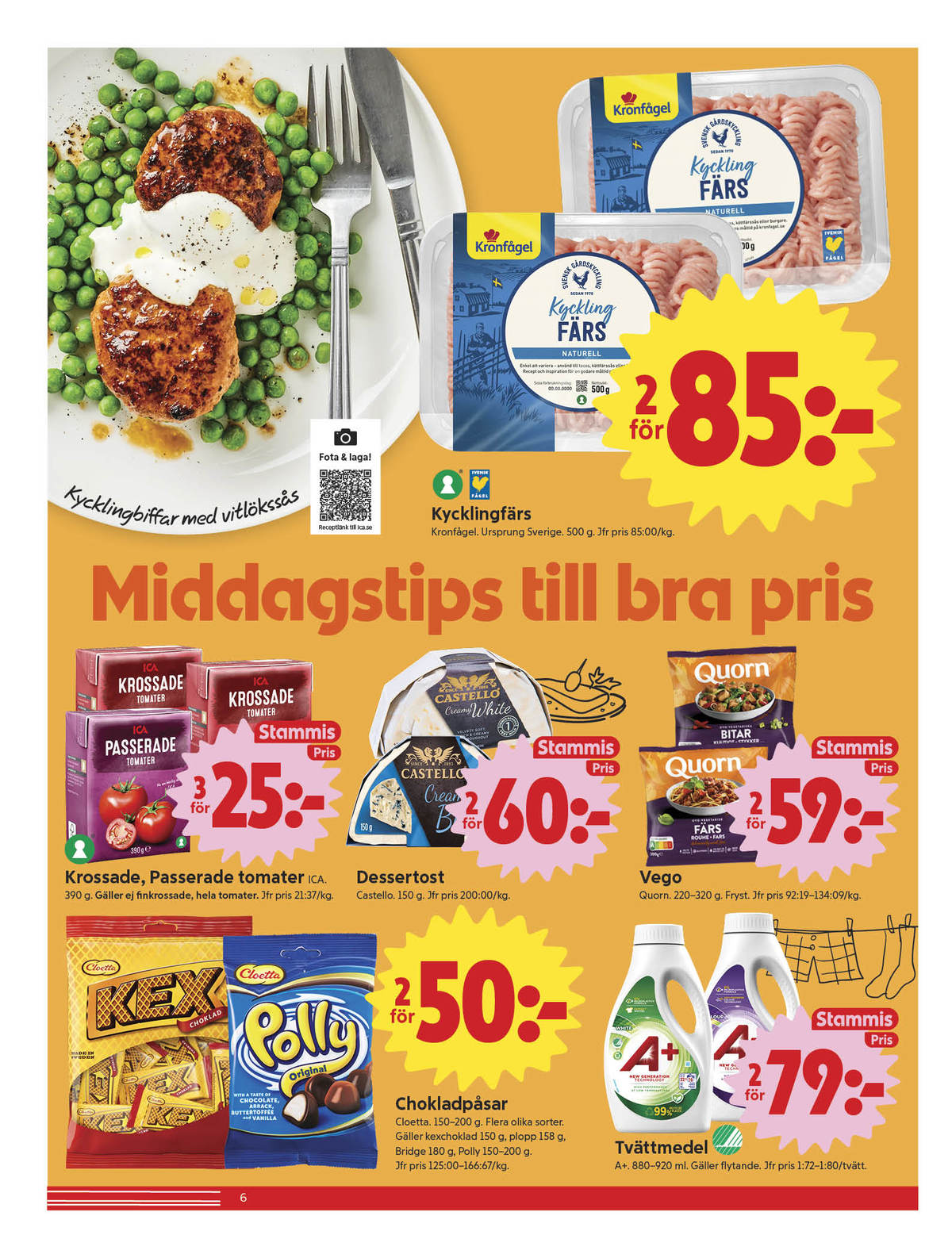 Se ICA Nära reklamblad för vecka 33 på Kampanjveckan.se. Se bra erbjudanden på många varor, t.ex. godispåsar kexchoklad eller godispåsar plopp. Läs reklambladet här! Sida 6
