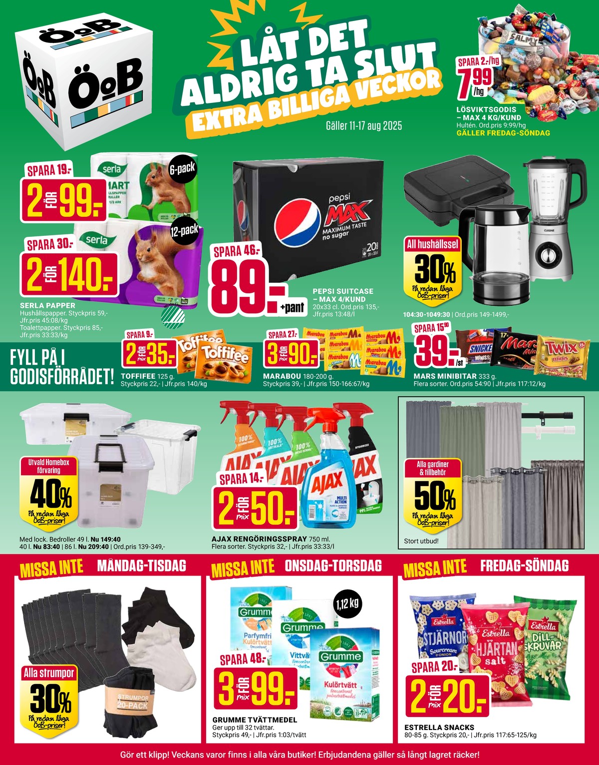 Se ÖoB reklamblad för vecka 33 på Kampanjveckan.se. Se bra erbjudanden på många varor, t.ex. strumpor okänd eller tvättmedel pulver grumme. Läs reklambladet här! Sida 1
