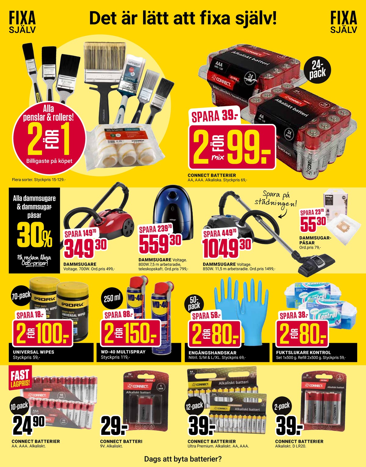 Se ÖoB reklamblad för vecka 33 på Kampanjveckan.se. Se bra erbjudanden på många varor, t.ex. roller okänd eller penslar okänd. Läs reklambladet här! Sida 5

