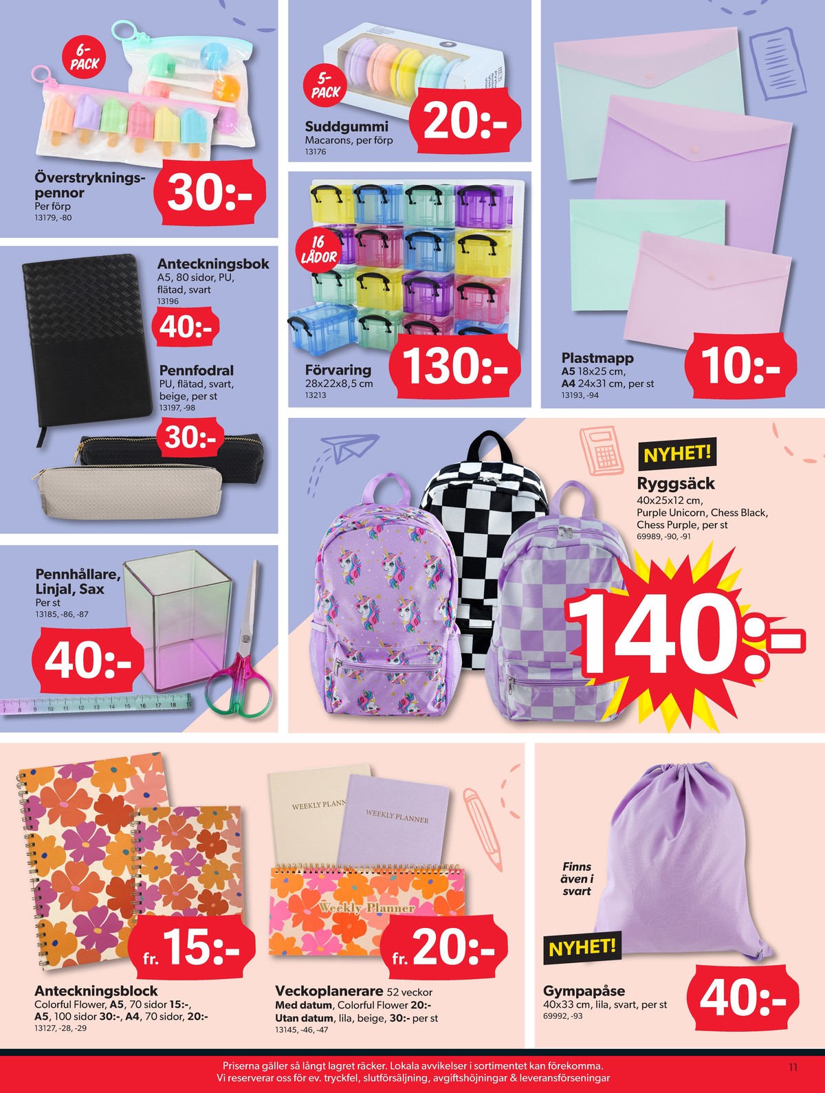 Se Dollarstore reklamblad för vecka 33 på Kampanjveckan.se. Se bra erbjudanden på många varor, t.ex. anteckningsblock okänd eller kalender okänd. Läs reklambladet här! Sida 11
