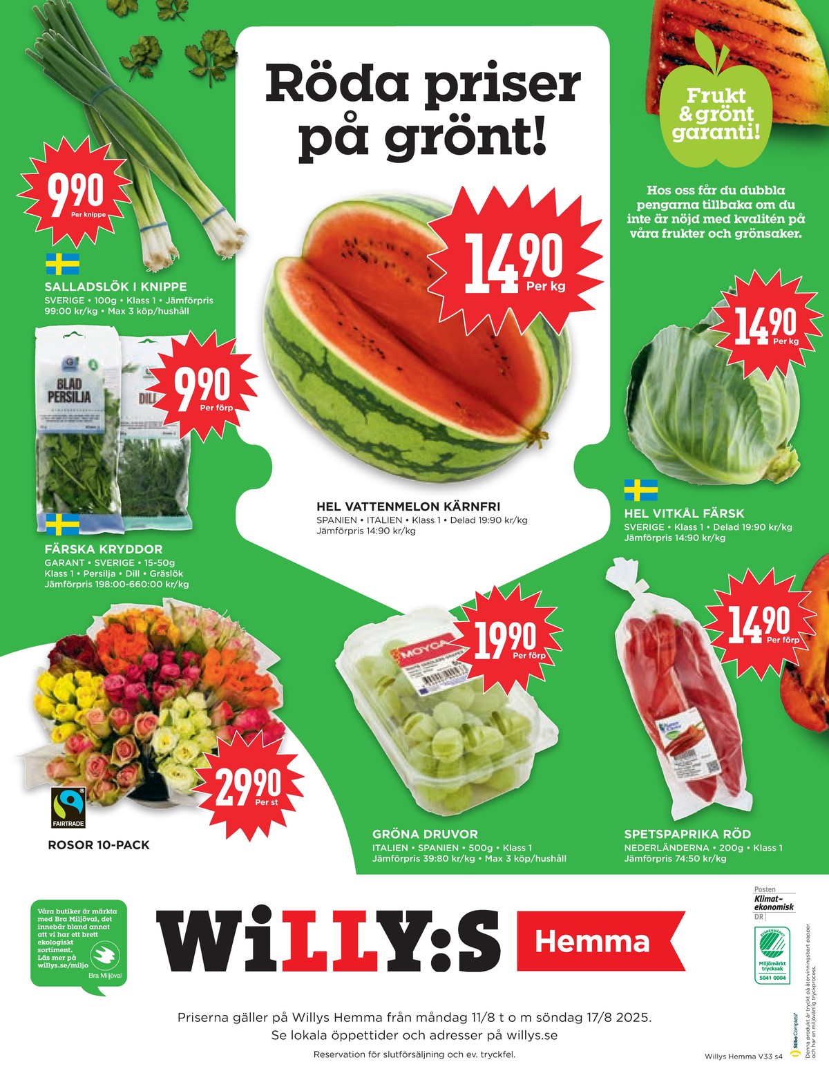 Se WILLY:S hemma reklamblad för vecka 33 på Kampanjveckan.se. Se bra erbjudanden på många varor, t.ex. blommor ica eller vindruvor okänd. Läs reklambladet här! Sida 4
